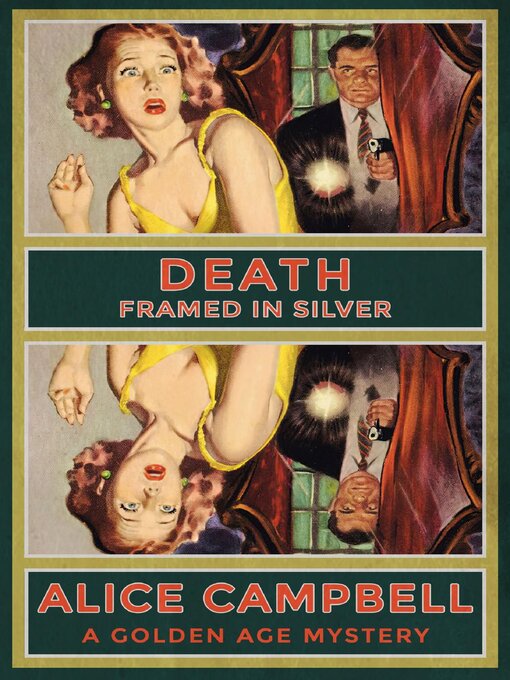 Title details for Death Framed in Silver by Alice Campbell - Wait list